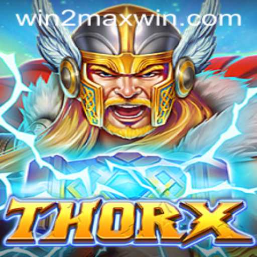 The Exciting World of ThorX: A Deep Dive into the Game and WIN2MAX Strategy
